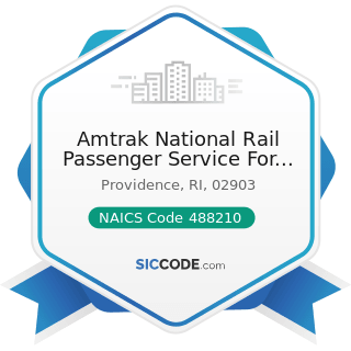 Amtrak National Rail Passenger Service For Station Information Only - NAICS Code 488210 -...