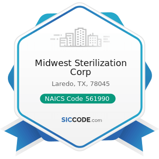 Midwest Sterilization Corp - NAICS Code 561990 - All Other Support Services