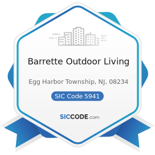 Barrette Outdoor Living - SIC Code 5941 - Sporting Goods Stores and Bicycle Shops