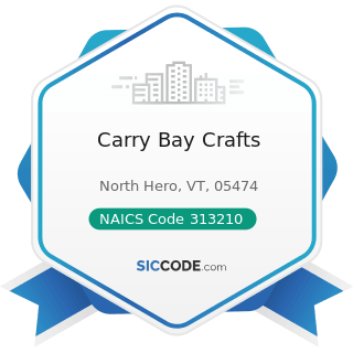 Carry Bay Crafts - NAICS Code 313210 - Broadwoven Fabric Mills
