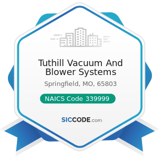 Tuthill Vacuum And Blower Systems - NAICS Code 339999 - All Other Miscellaneous Manufacturing