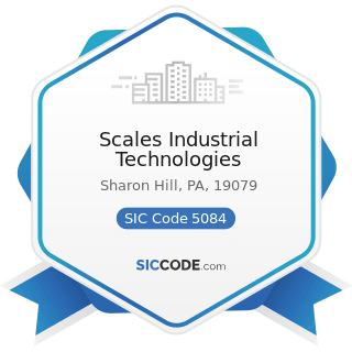 Scales Industrial Technologies - SIC Code 5084 - Industrial Machinery and Equipment