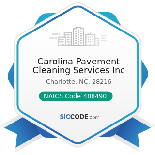 Carolina Pavement Cleaning Services Inc - NAICS Code 488490 - Other Support Activities for Road...