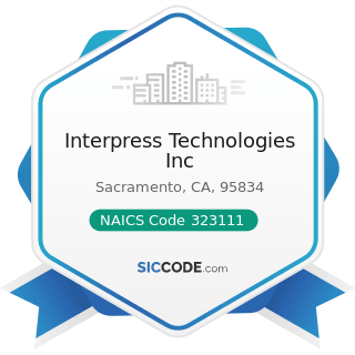 Interpress Technologies Inc - NAICS Code 323111 - Commercial Printing (except Screen and Books)