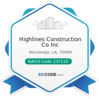 Highlines Construction Co Inc - NAICS Code 237110 - Water and Sewer Line and Related Structures...