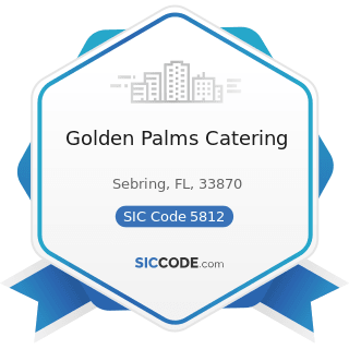 Golden Palms Catering - SIC Code 5812 - Eating Places