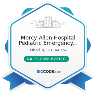 Mercy Allen Hospital Pediatric Emergency Room - NAICS Code 622110 - General Medical and Surgical...