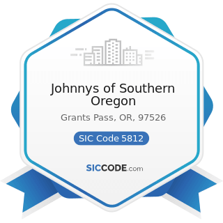 Johnnys of Southern Oregon - SIC Code 5812 - Eating Places