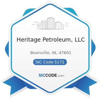 Heritage Petroleum, LLC - SIC Code 5171 - Petroleum Bulk Stations and Terminals