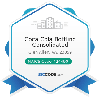 Coca Cola Bottling Consolidated - NAICS Code 424490 - Other Grocery and Related Products...