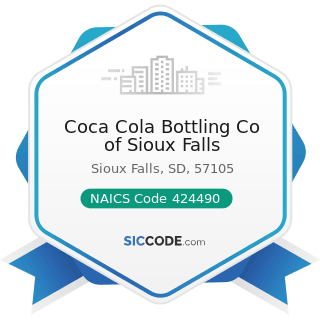 Coca Cola Bottling Co of Sioux Falls - NAICS Code 424490 - Other Grocery and Related Products...