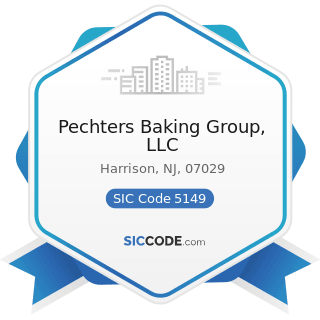 Pechters Baking Group, LLC - SIC Code 5149 - Groceries and Related Products, Not Elsewhere...