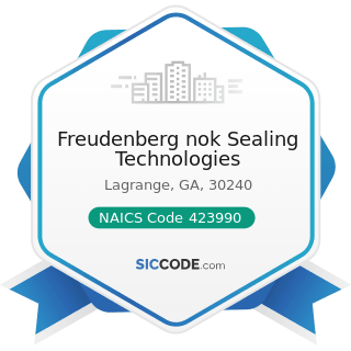 Freudenberg nok Sealing Technologies - NAICS Code 423990 - Other Miscellaneous Durable Goods...