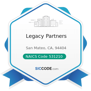 Legacy Partners - NAICS Code 531210 - Offices of Real Estate Agents and Brokers