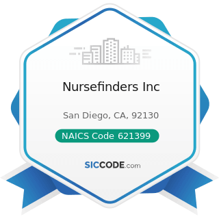 Nursefinders Inc - NAICS Code 621399 - Offices of All Other Miscellaneous Health Practitioners