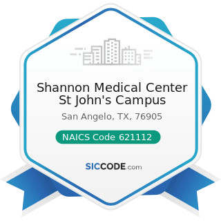 Shannon Medical Center St John's Campus - NAICS Code 621112 - Offices of Physicians, Mental...