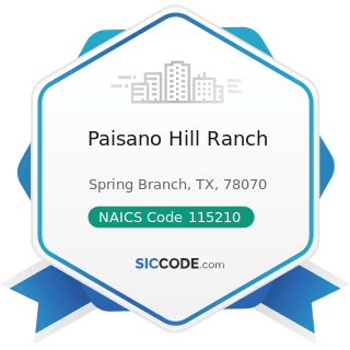 Paisano Hill Ranch - NAICS Code 115210 - Support Activities for Animal Production