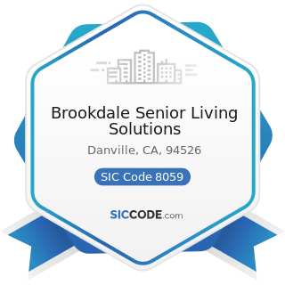 Brookdale Senior Living Solutions - SIC Code 8059 - Nursing and Personal Care Facilities, Not...