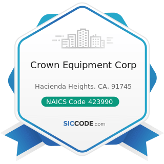 Crown Equipment Corp - NAICS Code 423990 - Other Miscellaneous Durable Goods Merchant Wholesalers