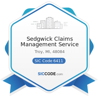 Sedgwick Claims Management Service - SIC Code 6411 - Insurance Agents, Brokers and Service