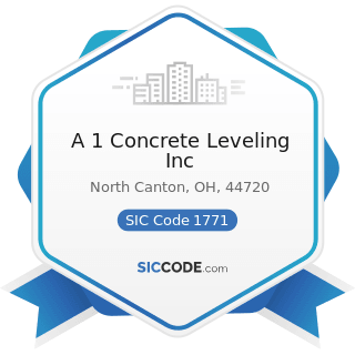 A 1 Concrete Leveling Inc - SIC Code 1771 - Concrete Work