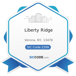Liberty Ridge - SIC Code 2299 - Textile Goods, Not Elsewhere Classified