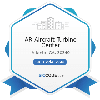 AR Aircraft Turbine Center - SIC Code 5599 - Automotive Dealers, Not Elsewhere Classified