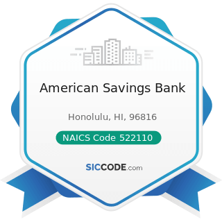 American Savings Bank - NAICS Code 522110 - Commercial Banking
