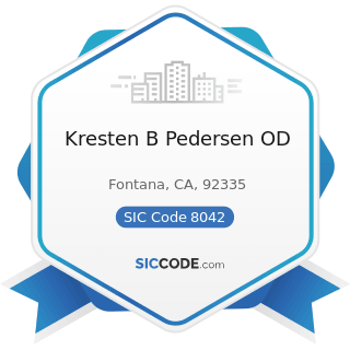 Kresten B Pedersen OD - SIC Code 8042 - Offices and Clinics of Optometrists
