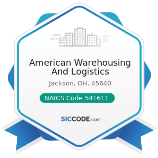 American Warehousing And Logistics - NAICS Code 541611 - Administrative Management and General...
