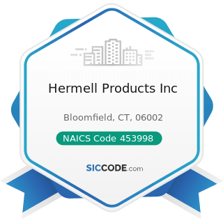 Hermell Products Inc - NAICS Code 453998 - All Other Miscellaneous Store Retailers (except...