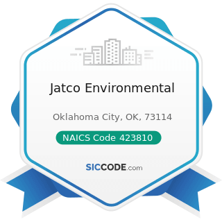 Jatco Environmental - NAICS Code 423810 - Construction and Mining (except Oil Well) Machinery...