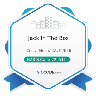 Jack In The Box - NAICS Code 722511 - Full-Service Restaurants