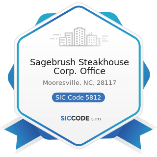 Sagebrush Steakhouse Corp. Office - SIC Code 5812 - Eating Places