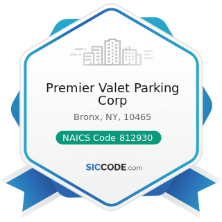 Premier Valet Parking Corp - NAICS Code 812930 - Parking Lots and Garages