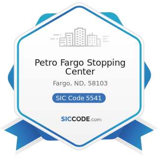 Petro Fargo Stopping Center - SIC Code 5541 - Gasoline Service Stations