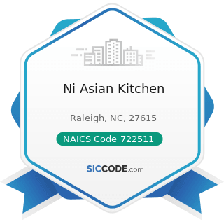 Ni Asian Kitchen - NAICS Code 722511 - Full-Service Restaurants