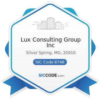 Lux Consulting Group Inc - SIC Code 8748 - Business Consulting Services, Not Elsewhere Classified