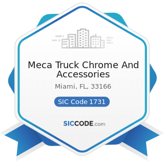 Meca Truck Chrome And Accessories - SIC Code 1731 - Electrical Work