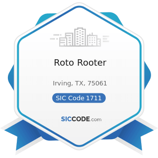 Roto Rooter - SIC Code 1711 - Plumbing, Heating and Air-Conditioning