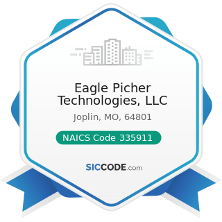 Eagle Picher Technologies, LLC - NAICS Code 335911 - Storage Battery Manufacturing