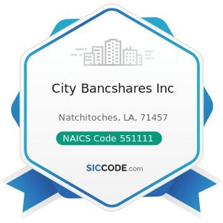 City Bancshares Inc - NAICS Code 551111 - Offices of Bank Holding Companies