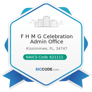 F H M G Celebration Admin Office - NAICS Code 621111 - Offices of Physicians (except Mental...