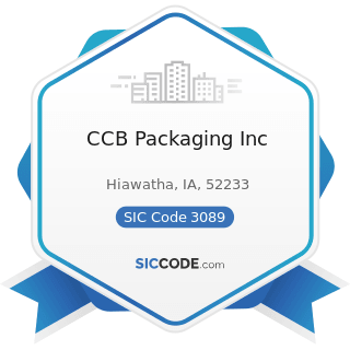 CCB Packaging Inc - SIC Code 3089 - Plastics Products, Not Elsewhere Classified