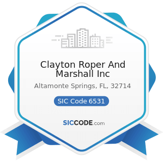 Clayton Roper And Marshall Inc - SIC Code 6531 - Real Estate Agents and Managers