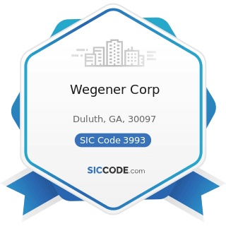Wegener Corp - SIC Code 3993 - Signs and Advertising Specialties