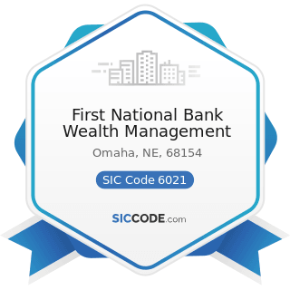 First National Bank Wealth Management - SIC Code 6021 - National Commercial Banks