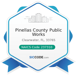 Pinellas County Public Works - NAICS Code 237310 - Highway, Street, and Bridge Construction