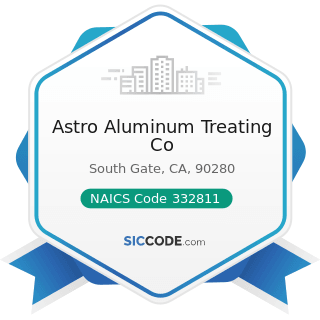 Astro Aluminum Treating Co - NAICS Code 332811 - Metal Heat Treating