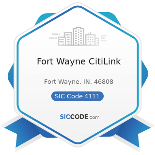 Fort Wayne CitiLink - SIC Code 4111 - Local and Suburban Transit